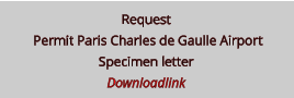 Request  Permit Paris Charles de Gaulle Airport  Specimen letter Downloadlink